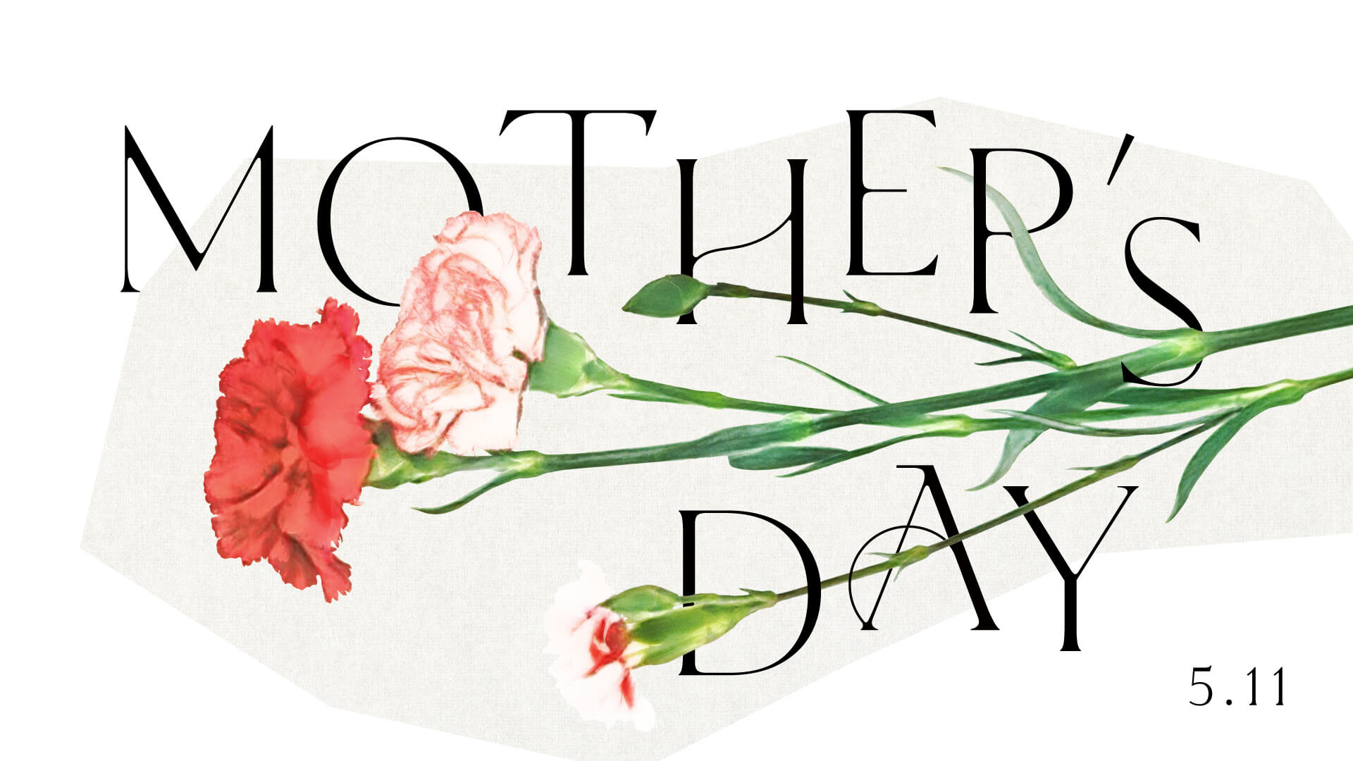 MOTHER'S DAY
