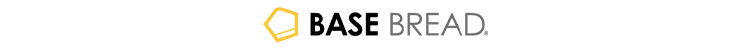 BASE BREAD.